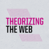 Theorizing the Web
